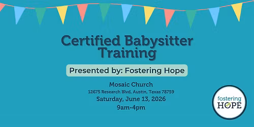 Fostering Hope: Certified Babysitter Training