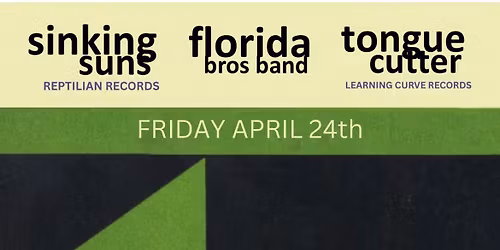 Sinking Suns\/Florida Brothers\/Tonguecutter