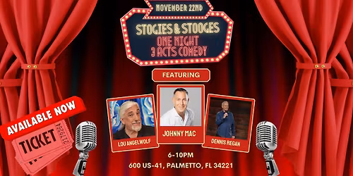 Stogies & Stooges: One Night, 3 Acts Comedy