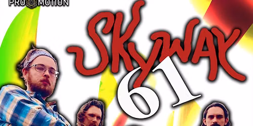 SkyWay 61 @ The Gym Bar & Grill