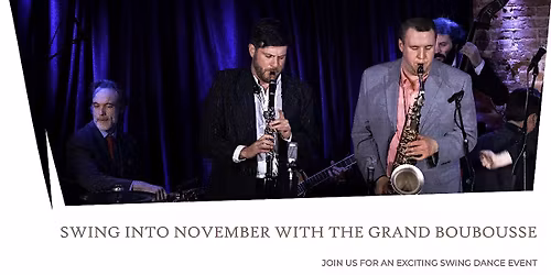 Swing Dance with the Grand Boubousse, Lindy Lesson and Performance