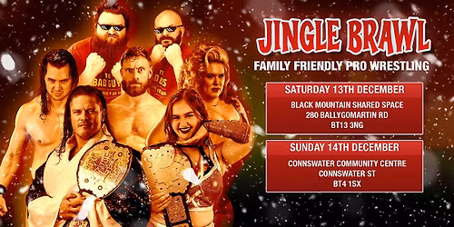 Live Pro Wrestling in Connswater with Titanic Wrestling!