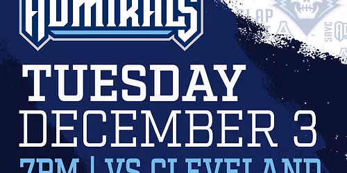 Milwaukee Admirals vs. Cleveland Monsters