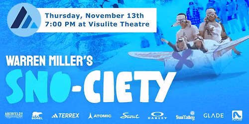 Charlotte Ski and Snowboard Club Presents: WARREN MILLER'S SNO-CIETY in Charlotte, NC