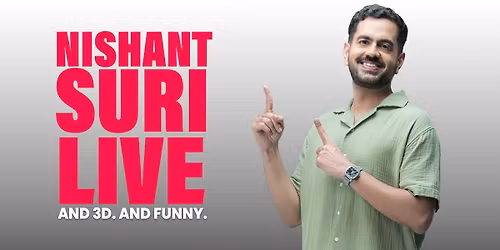 Nishant Suri Live - Stand Up Comedy Solo