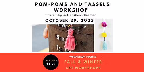 Pom-Poms & Tassels Workshop: Fibre Fun for the Streets & DIY for Your Home