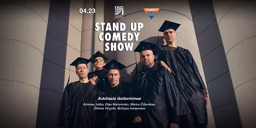 COMEDY KASTA: Auk\u0161tasis i\u0161silavinimas (Kaunas)