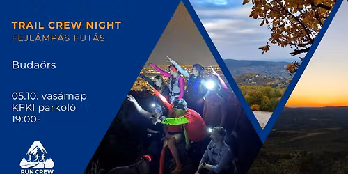 Trail Crew Night 