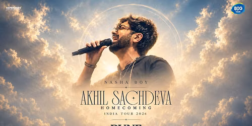 Akhil Sachdeva - Homecoming India Tour