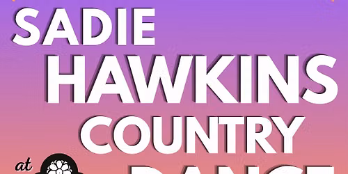 Mamma Coal's Sadie Hawkins Dance