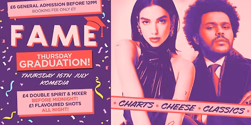 FAME \/\/ THURSDAY GRADUATION \/\/ 400 SPACES ON THE DOOR!