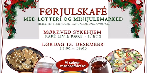 Førjulskafé Kafé Liv&Røre klasse 10A med lotteri-og-minijulemarked