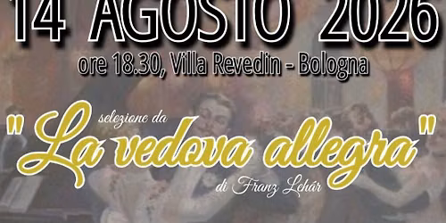 "La vedova allegra" @ Villa Revedin