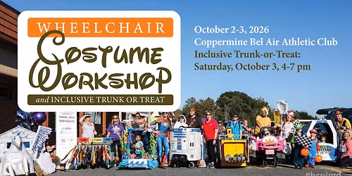 2026 Wheelchair Costume Workshop and Inclusive Trunk or Treat