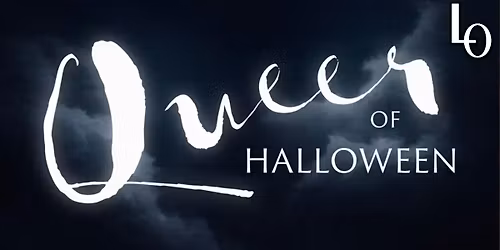 \u201cQueer of Halloween Competition\u201d, hosted by Vera.