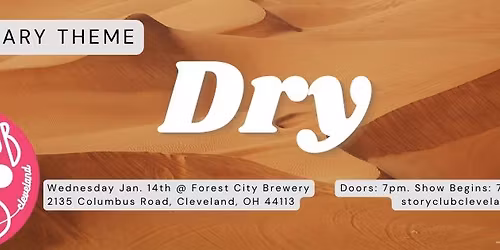Story Club Cleveland: Dry