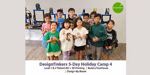 DesignTinkers 5-day Camp 4 (Dec)