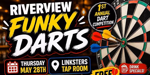 RIVERVIEW FUNKY DARTS NIGHT!