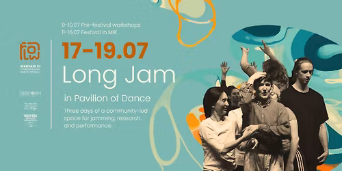 LONG JAM | WARSAW CI FLOW | D\u0141UGI JAM