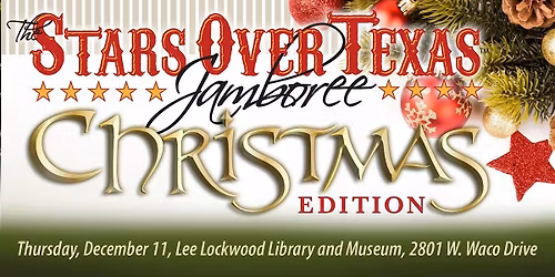 Stars Over Texas Jamboree - Christmas Edition