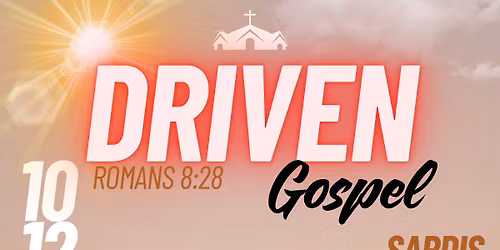 Driven Gospel @ Sardis Baptist Homecoming