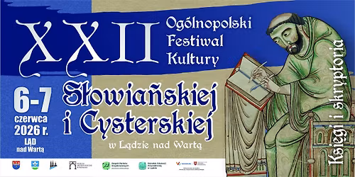 XXII Og\u00f3lnopolski Festiwal Kultury S\u0142owia\u0144skiej i Cysterskiej w L\u0105dzie nad Wart\u0105