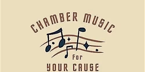 Chamber Music for YOUR Cause Celebrates Newton at Home