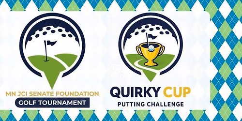 MN JCI Senate Foundation Golf Tournament & Quirky Cup Putting Challenge