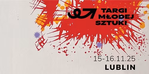 Targi M\u0142odej Sztuki \ud83d\ude80 LUBLIN