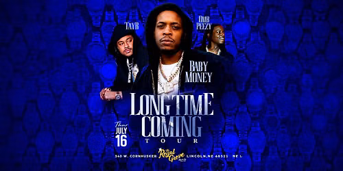 Long Time Coming Tour | The Royal Grove