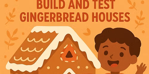 Gingerbread Building Class