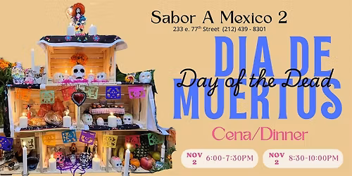 Dia de Muertos Dinner and Workshop