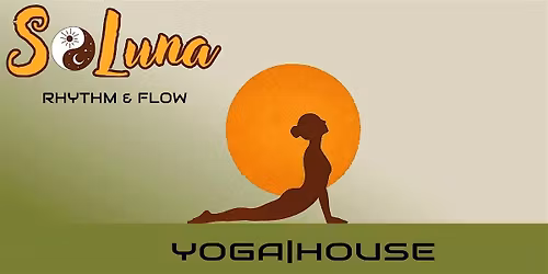 SoLuna ~ House & Yoga Series