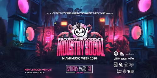 Project Mayhem Industry Social 2026