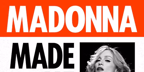 MADONNA MADE ME GAY: 20 years of Confessions On A Dancefloor