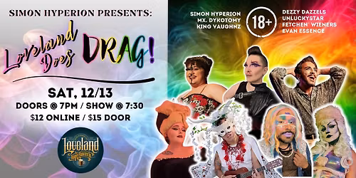 Loveland Does Drag @ Loveland Tap & Tavern!