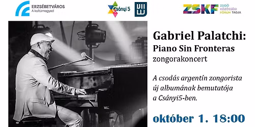 Gabriel Palatchi - Piano Sin Fronteras - zongorakoncert