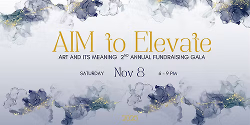 AIM to Elevate: AIM\u2019s 2nd Annual Fundraising Gala