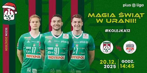 Magia \u015awi\u0105t w Uranii! Indykpol AZS Olsztyn vs. Asseco Resovia Rzesz\u00f3w