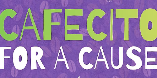 Cafecito for a Cause