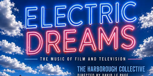 Electric Dreams - The Music of Film and Television