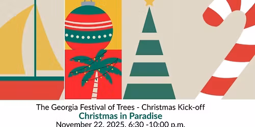 Georgia Festival of Trees - Christmas Kick-Off Party