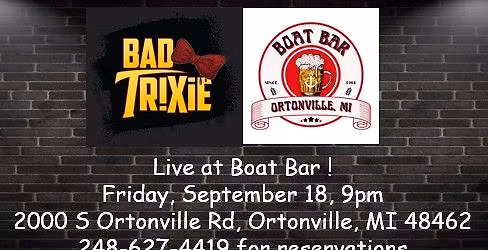 Bad Tr!xie Live at Boat Bar