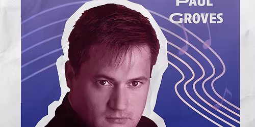 Wednesdays with Friends - Paul Groves