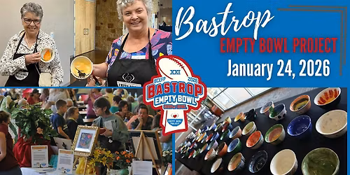 21st Annual Bastrop Empty Bowl