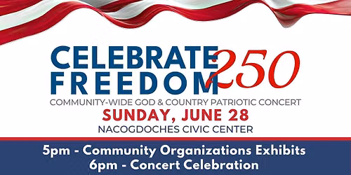 Celebrate Freedom 250