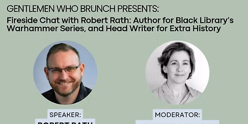 Fireside Chat w\/ Robert Rath: Head Writer for Extra History & Author