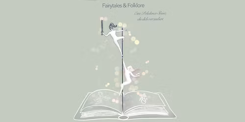Pole Stories "Fairytales & Folklore "