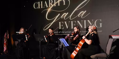 Charity Gala Dinner: Music & Hope for Ukrainian Children with Cancer