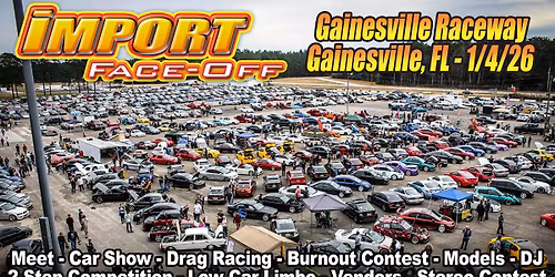 Import Face-Off Gainesville, FL on 1\/4\/26!